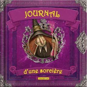 Couverture de Journal d'une sorcière - Valeria Dávila, Mónica López , Laura Aguerrebehere