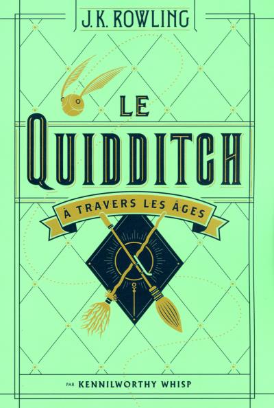 Couverture du livre Le Quidditch à travers les âges issu de La bibliothèque de Poudlard écrit par J.K. Rowling.
